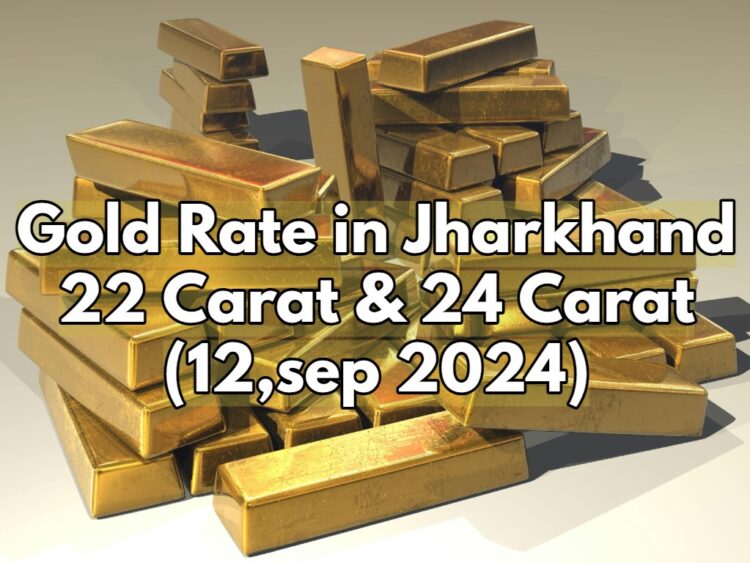Gold Rate in Jharkhand