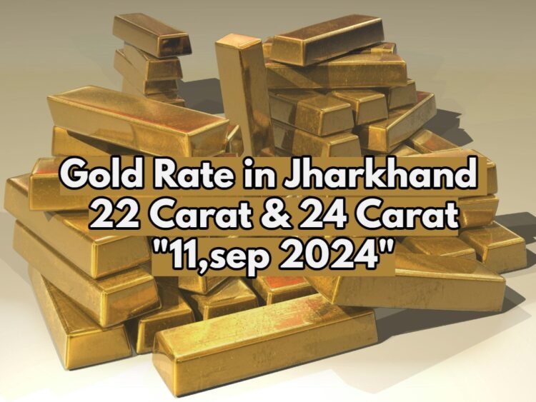 Gold Rate in Jharkhand